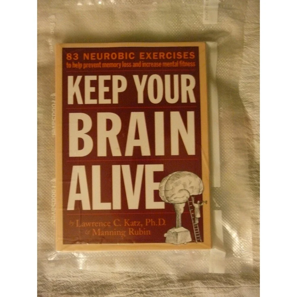 Keep Your Brain Alive: 83 Neurobic Exercises to Help Prevent Memory Loss and In